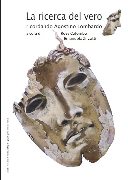 					View No. 9 (2015): La ricerca del vero. Ricordando Agostino Lombardo
				