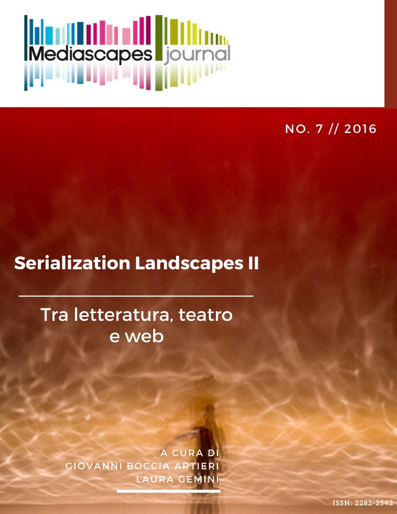 					Visualizza N. 7 (2016): Serialization Landscapes II. Tra letteratura, teatro e web
				