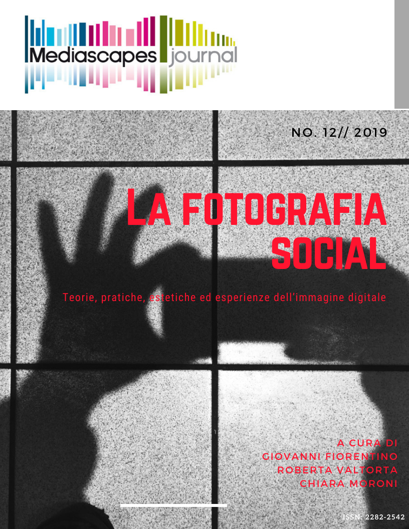 					View No. 12 (2019): La fotografia social. Teorie, pratiche, estetiche ed esperienze dell'immagine digitale
				