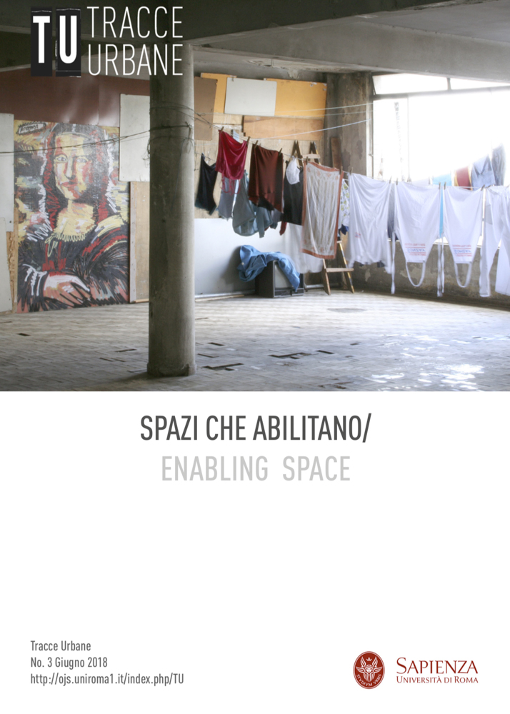 					Visualizza N. 3 (2018): Spazi che abilitano/ Enabling Space
				