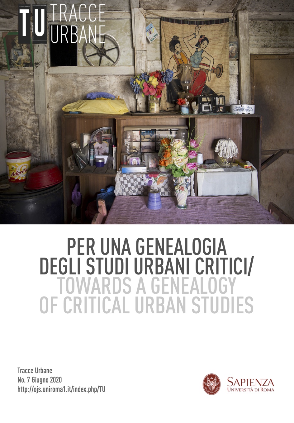 					Visualizza N. 7 (2020): Per una genealogia degli studi urbani critici / Towards a genealogy of critical urban studies
				