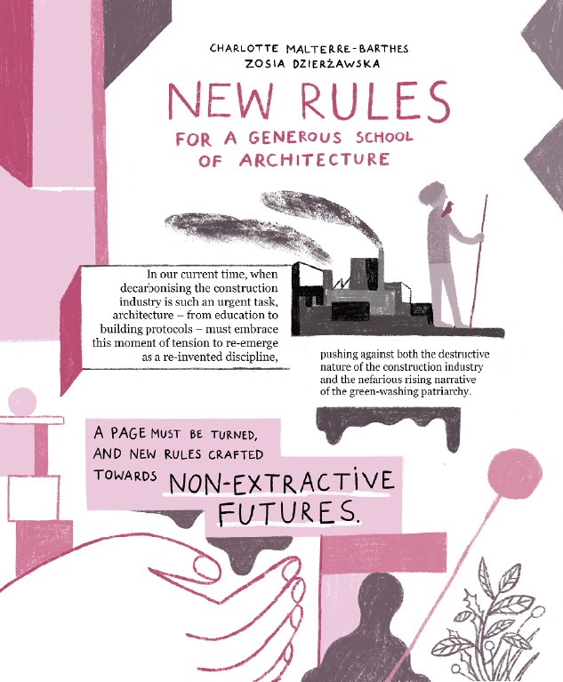 "New Rules for A Generous School of Architecture" by Charlotte Malterre-Barthes and Zosia Dzierżawska