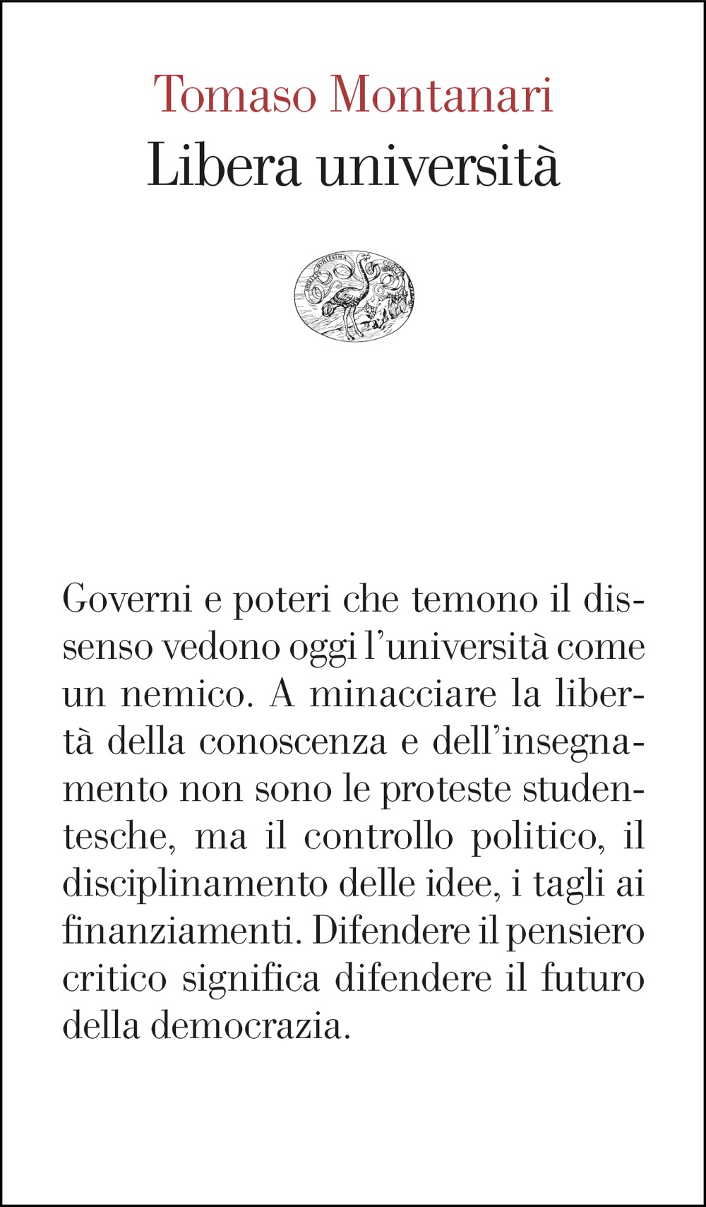 "Libera università" di Tomaso Montanari, Einaudi (2025)